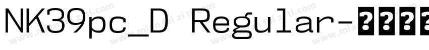 NK39pc_D Regular字体转换